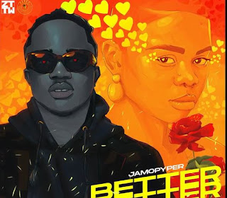 Better Better by Jamophyper Download Mp3