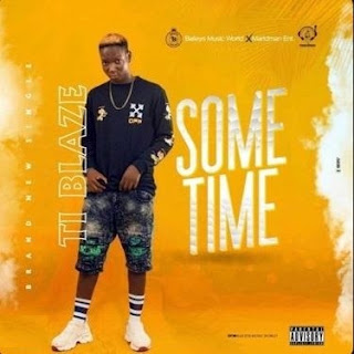 Download Mp3 With Lyrics Sometimes By T.I Blaze