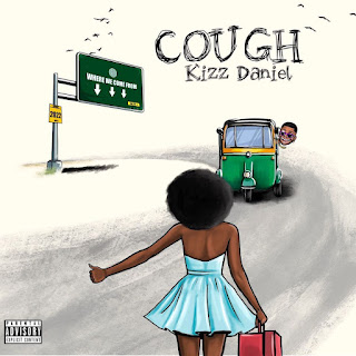 Download Cough (ODO) By Kizz  Daniel Ft Empire MP3 and Lyrics